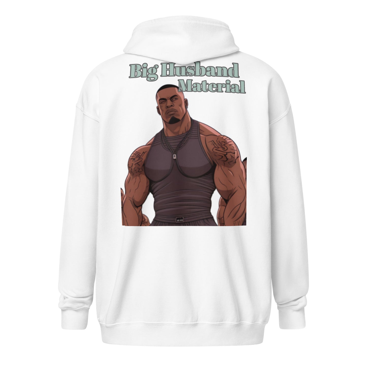 zip hoodie Husband Material