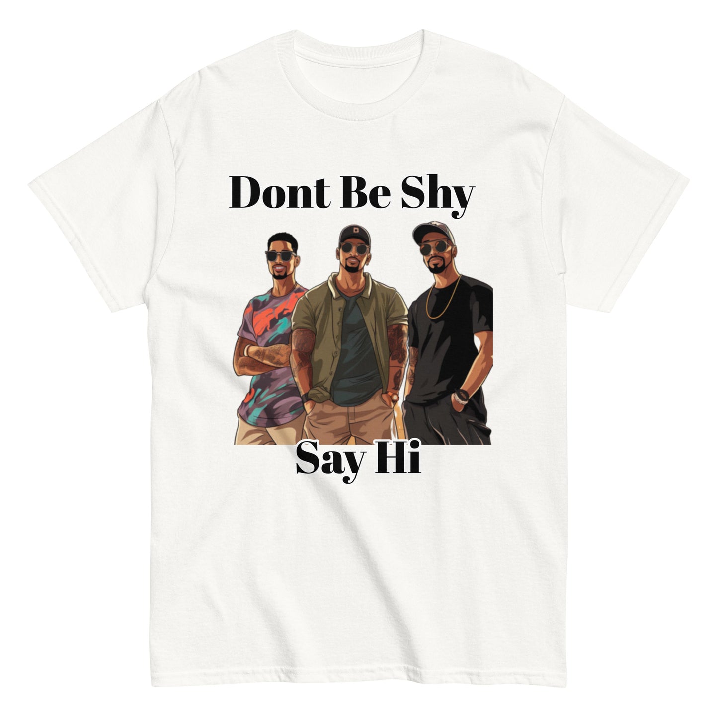 classic tee Dont Be Shy